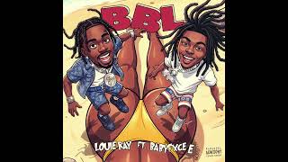Louie-Ray-ft-Babyface-E-BBL-Official-Audio